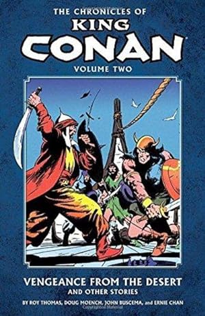 Seller image for The Chronicles Of King Conan Volume 2: Vengeance from the Desert and Other Stories for sale by Fleur Fine Books