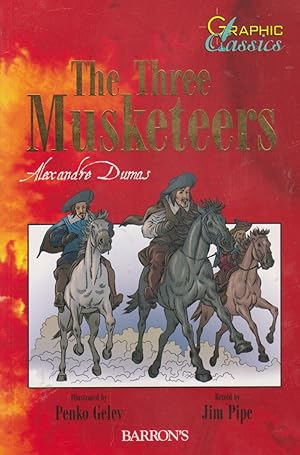 Image du vendeur pour The Three Musketeers (Graphic Classics) mis en vente par Nanny's Web