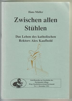 Immagine del venditore per Zwischen allen Sthlen. Das Leben des katholischen Rektors Alex Kaufhold. Schriftenreihe zur Geschichte des Dortmunder Alltags. Hrsg. Geschichtswerkstatt Dortmund Nr. 1, Dezember 1991. Erste [1.] Auflage Dezember 1991. Umschlagentwurf: Isabelle Wenge. Inhalt u.a.: Von den Schwierigkeiten, das deutsche Schulwesen zu demokratisieren - Gesellschaftliches Engagement - Der Lehrer - Der Alltag - Die Zeit des Nationalsozialismus - Schulpolitische Entwicklungen - Alltag im Dritten Reich - Nachwort - Lebenslauf. Gering bebildert! venduto da GAENSAN Versandantiquariat