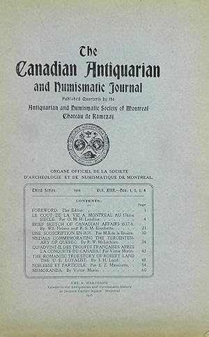 THE CANADIAN ANTIQUARIAN AND NUMISMATIC JOURNAL. THIRD SERIES, VOL. 13. (1916)