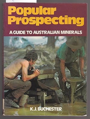 Seller image for Popular Prospecting - A Guide to Australian Minerals for sale by Laura Books