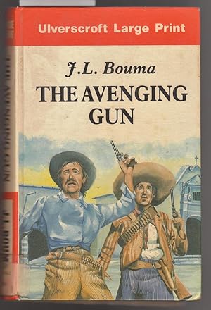 The Avenging Gun [ Large Print ]