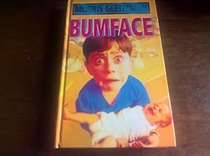 Seller image for Bumface - first UK edition for sale by Peter Pan books