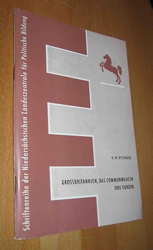Immagine del venditore per Schriftenreihe der Nieders�chsischen Landeszentrale f�r Politische Bildung Europ�ische Probleme- Heft 2: Gro�britannien, das Commonwealth und Europa venduto da Dipl.-Inform. Gerd Suelmann