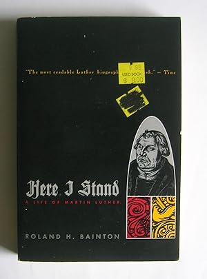 Here I Stand: A Life of Martin Luther.