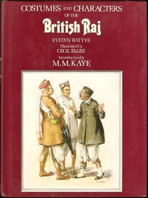 Bild des Verkufers fr Costumes and Characters of the British Raj. zum Verkauf von Janet Clarke Books ABA
