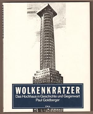 Bild des Verkufers fr Wolkenkratzer. Das Hochhaus in Geschichte und Gegenwart. Aus dem Amerikanischen bertragen von Nora von Mhlendahl-Krehl. zum Verkauf von Antiquariat Neue Kritik