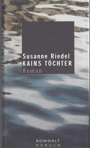 Seller image for Kains Tchter. Roman for sale by Graphem. Kunst- und Buchantiquariat