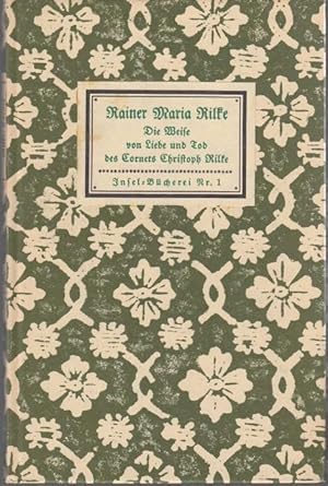 Imagen del vendedor de Die Weise von Liebe und Tod des Cornets Christoph Rilke (= Insel-Bcherei Nr. 1, Faksimile Ausgabe) a la venta por Graphem. Kunst- und Buchantiquariat