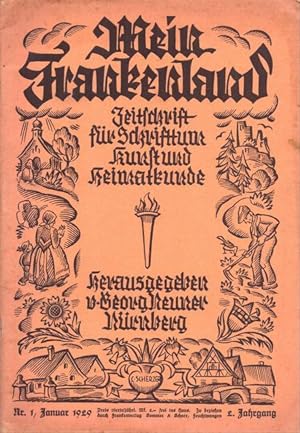 Bild des Verkufers fr Mein Frankenland. 2. Jg. Nr. 1 Januar 1929 (Zeitschrift fr Schrifttum. Kunst und Heimatkunde) zum Verkauf von ANTIQUARIAT H. EPPLER