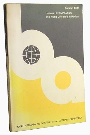 Seller image for Books Abroad: An International Literary Quarterly. Volume 46, Number 4 (Autumn 1972). Octavio Paz Symposium and World Literature in Review for sale by Cat's Cradle Books