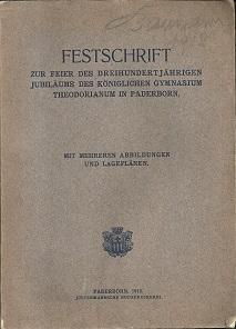 Beilage: Verzeichnis der Abiturienten, die in den Jahren 1821-1912 am Gymnasium Theodorianum die ...