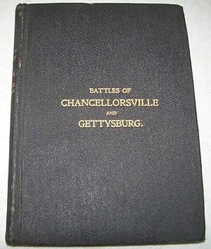 The Battles of Chancellorsville and Gettysburg