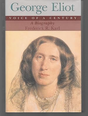 Seller image for George Eliot Voice Of A Century for sale by Thomas Savage, Bookseller