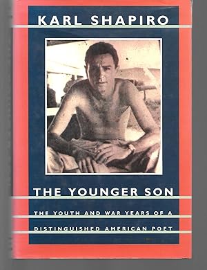 Seller image for The Younger Son ( Poet: An Autobiography In Three Parts Volume One ) for sale by Thomas Savage, Bookseller