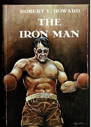 Imagen del vendedor de THE IRON MAN & Other Tales of the Ring. a la venta por Circle City Books