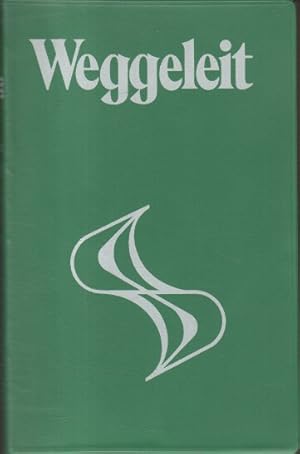 Weggeleit. Jakob Koch ; Basilius Senger