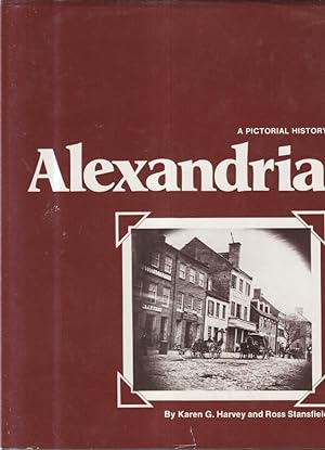 Imagen del vendedor de Alexandria: A Pictorial History a la venta por Bcher bei den 7 Bergen