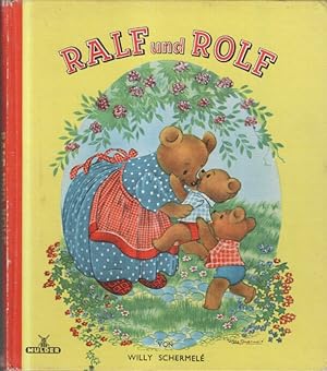 Ralf und Rolf : Ein Geschichtenbuch für Kinder.