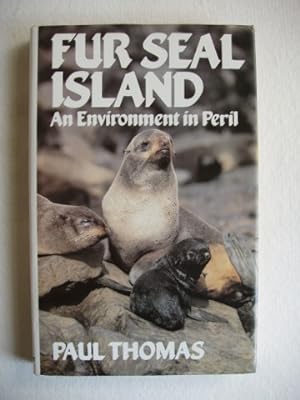 Fur Seal Island - An Environment in Peril