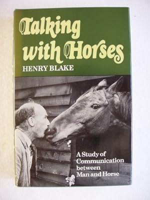 Talking With Horses - A Study of Communication Between Man and Horse
