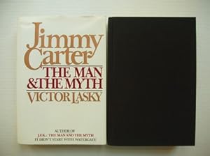 Jimmy Carter - The Man and the Myth