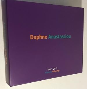 Daphne Anastassiou 1992 - 2011 Pinturas Paintings.