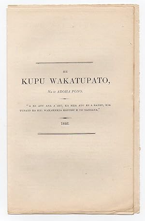 Bild des Verkufers fr He Kupu Wakatupato: Na te Aroha Pono zum Verkauf von Renaissance Books, ANZAAB / ILAB