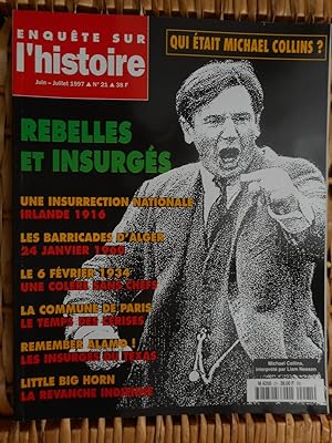 Bild des Verkufers fr Enquete sur l'histoire - n 21 - Rebelles et insurges zum Verkauf von Frederic Delbos
