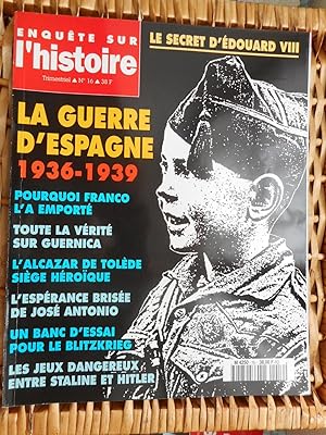 Bild des Verkufers fr Enquete sur l'histoire - n 16 - La guerre d'Espagne 1939-1939 zum Verkauf von Frederic Delbos