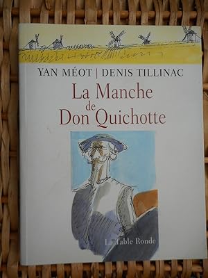 Bild des Verkufers fr La Manche de Don Quichotte zum Verkauf von Frederic Delbos