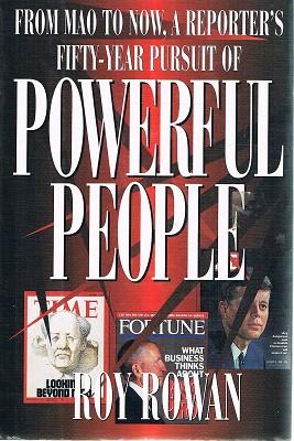 Seller image for Powerful People: From Mao To Now, A Reporter's Fifty Year Pursuit for sale by Marlowes Books and Music