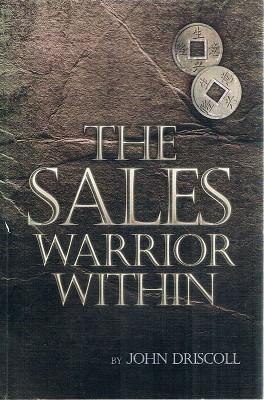 Bild des Verkufers fr The Sales Warrior Within zum Verkauf von Marlowes Books and Music