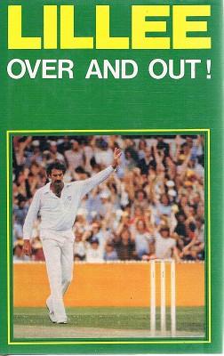 Seller image for Lillee: Over And Out for sale by Marlowes Books and Music