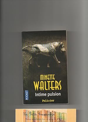 Image du vendeur pour Intime pulsion mis en vente par La Petite Bouquinerie