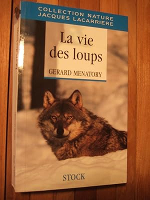 Immagine del venditore per La Vie Des Loups venduto da Domifasol