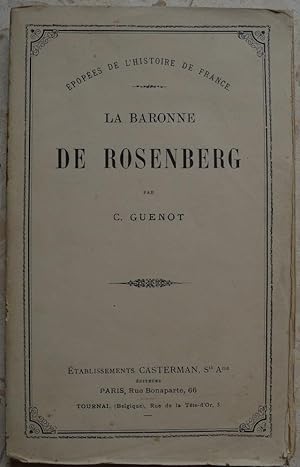 Imagen del vendedor de La baronne de Rosenberg. a la venta por Librairie les mains dans les poches