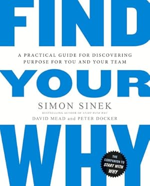 Imagen del vendedor de Find Your Why a la venta por BuchWeltWeit Ludwig Meier e.K.