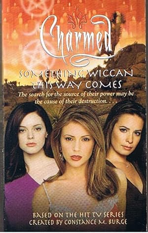 CHARMED -SOMETHING WICCAN THIS WAY COMES