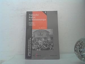 Politische Kultur in Südosteuropa. -- Identitäten, Loyalitäten, Solidaritäten. hrsg. von Alois Mo...