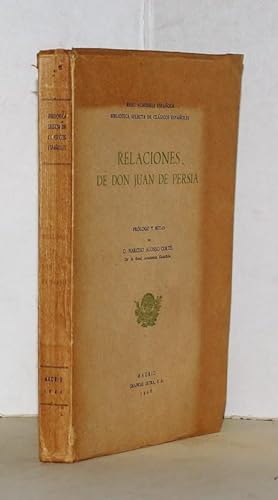 Relaciones de Don. Prólogo y notas de Narciso Alonso Cortés.