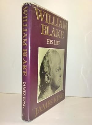 Bild des Verkufers fr William Blake: His Life zum Verkauf von Great Expectations Rare Books