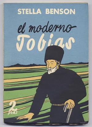 Seller image for El moderno Tobas. [Tobit Transplanted / The Far Away Bride]. Traduccin de Fermn de Casas Gancedo. for sale by Hesperia Libros