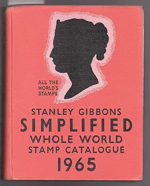 Stanley Gibbons Simplified Whole World Stamp Catalogue 1965