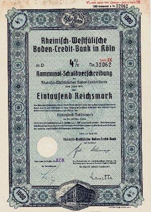Bild des Verkufers fr 4% Kommunal-Schuldverschreibung der Rheinisch-Westflischen Boden-Credit-Bank vom Jahre 1941 ber Eintausend Reichsmark. zum Verkauf von Antiquariat Heinz Tessin