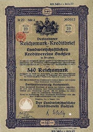 Reichsmark-Kreditbrief des Landwirtschaftlichen Kreditvereins Sachsen über 340 Reichsmark, daran ...