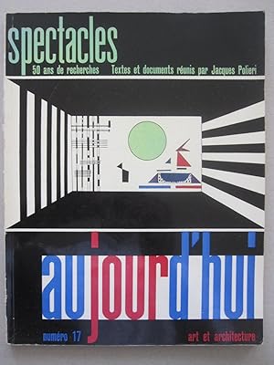 Aujourd'hui Art et Architecture 1958 Mai (May) no 17 Spectacles 50 ans de recherches