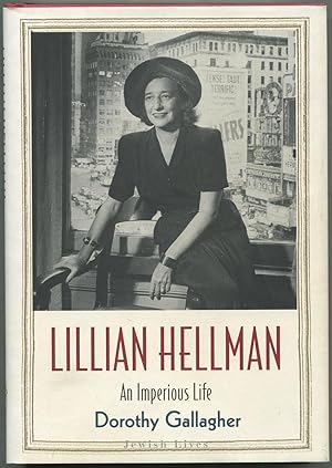 Imagen del vendedor de Lillian Hellman: An Imperious Life a la venta por Between the Covers-Rare Books, Inc. ABAA