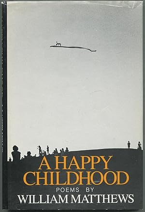 Bild des Verkufers fr A Happy Childhood zum Verkauf von Between the Covers-Rare Books, Inc. ABAA