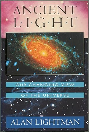 Bild des Verkufers fr Ancient Light: Our Changing View of the Universe zum Verkauf von Between the Covers-Rare Books, Inc. ABAA